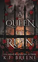 Reina de la Ruina - A Queen of Ruin