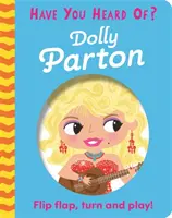 ¿Has oído hablar de? ¡Dolly Parton - Flip Flap, Turn and Play! - Have You Heard Of?: Dolly Parton - Flip Flap, Turn and Play!