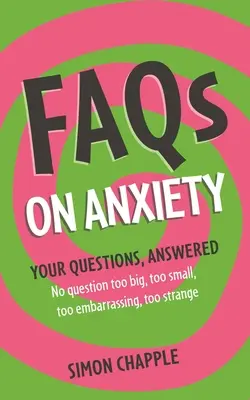 Faqs: Sobre la ansiedad - Faqs: On Anxiety