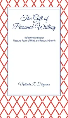 El don de la escritura personal - The Gift of Personal Writing