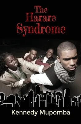 El síndrome de Harare - The Harare Syndrome