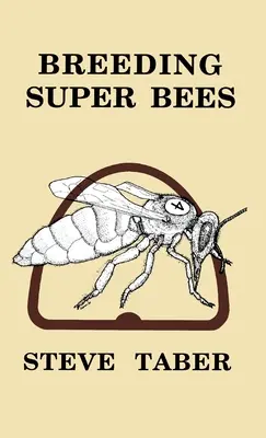 La cría de superabejas - Breeding Super Bees