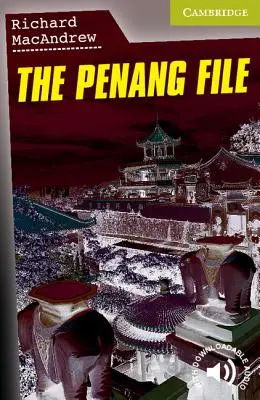 El dossier de Penang Principiante/Elemental - The Penang File Starter/Beginner