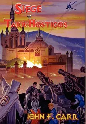 El asedio de Tarr-Hostigos - Siege of Tarr-Hostigos