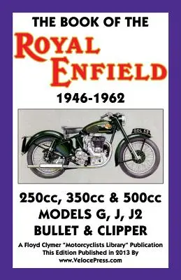 Libro de la Royal Enfield 1946-1962 - Book of the Royal Enfield 1946-1962