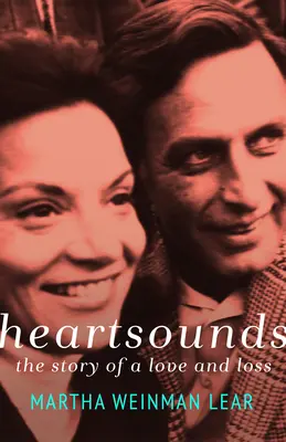 Heartsounds: La historia de un amor y una pérdida - Heartsounds: The Story of a Love and Loss