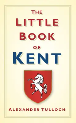 El pequeño libro de Kent - The Little Book of Kent