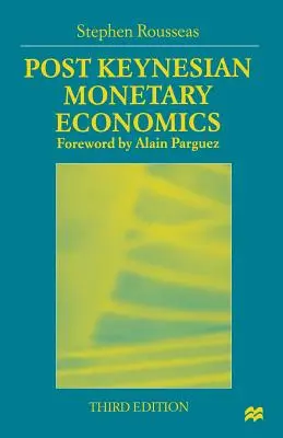 Economía monetaria postkeynesiana - Post Keynesian Monetary Economics