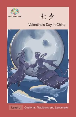 七夕: San Valentín en China - 七夕: Valentine's Day in China