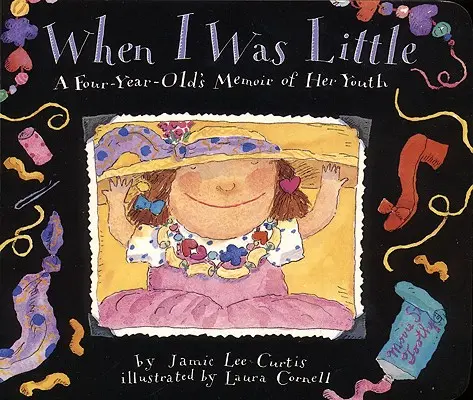 Cuando era pequeño: Memorias de juventud de una niña de cuatro años - When I Was Little: A Four-Year-Old's Memoir of Her Youth