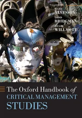 El Manual Oxford de Estudios Críticos de Gestión - The Oxford Handbook of Critical Management Studies