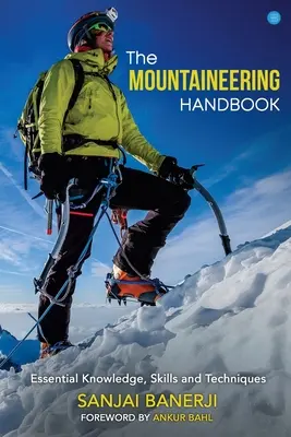 Manual de montañismo - The Mountaineering Handbook