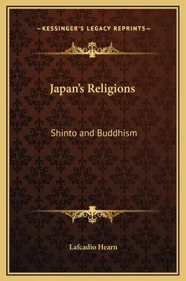 Las religiones de Japón: Sintoísmo y budismo - Japan's Religions: Shinto and Buddhism