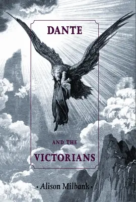 Dante y los victorianos - Dante and the Victorians