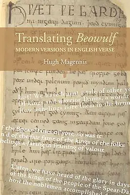 Traducir Beowulf: Versiones modernas en verso inglés - Translating Beowulf: Modern Versions in English Verse