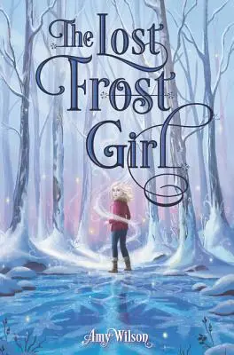 La niña de la escarcha perdida - The Lost Frost Girl