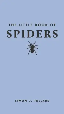 El pequeño libro de las arañas - The Little Book of Spiders