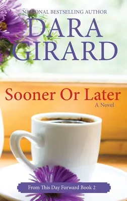 Tarde o temprano - Sooner or Later (Large Print Edition)