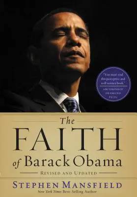 La fe de Barack Obama revisada y actualizada - The Faith of Barack Obama Revised and Updated