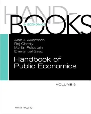 Manual de economía pública: Volumen 5 - Handbook of Public Economics: Volume 5