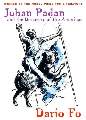 Johan Padan y el descubrimiento de América - Johan Padan and the Discovery of the Americas