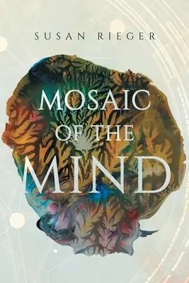 Mosaico de la mente - Mosaic of the Mind