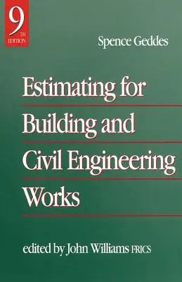 Presupuesto de obras de construcción e ingeniería civil - Estimating for Building & Civil Engineering Work