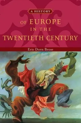 Historia de Europa en el siglo XX - History of Europe in the Twentieth Century