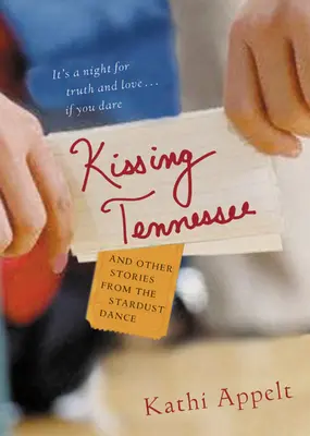 Besando a Tennessee: Y otras historias de la danza del polvo de estrellas - Kissing Tennessee: And Other Stories from the Stardust Dance