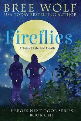 Luciérnagas: Un cuento de vida y muerte - Fireflies: A Tale of Life and Death