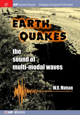 Terremotos: El sonido de las ondas multimodales - Earthquakes: The Sound of Multi-modal Waves