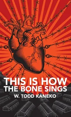 Así canta el hueso - This Is How the Bone Sings