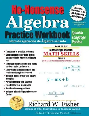 No-Nonsense Algebra Practice Workbook, Versión en Español - No-Nonsense Algebra Practice Workbook, Spanish Language Version