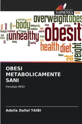 Obesidad metabólicamente sana - Obesi Metabolicamente Sani