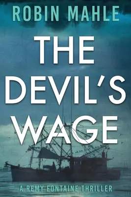 El salario del diablo - The Devil's Wage