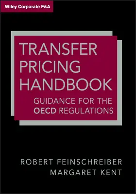 Manual de Precios de Transferencia: Guía sobre la normativa de la OCDE - Transfer Pricing Handbook: Guidance on the OECD Regulations