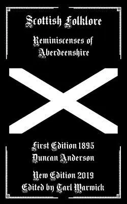 Folklore Escocés: Reminiscencias de Aberdeenshire - Scottish Folklore: Reminiscenses of Aberdeenshire