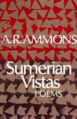 Vistas sumerias: Poemas - Sumerian Vistas: Poems