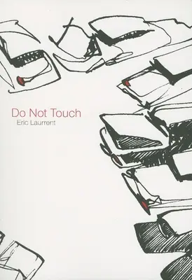 No tocar - Do Not Touch