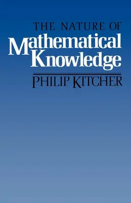 La naturaleza del conocimiento matemático - The Nature of Mathematical Knowledge