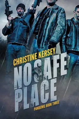 No Safe Place (Pandemia, tercer libro) - No Safe Place (Pandemic Book Three)