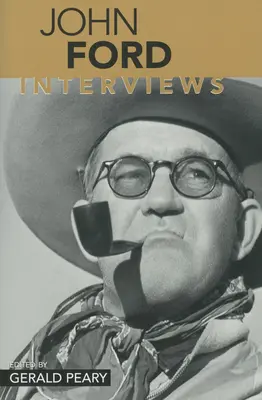 John Ford: Entrevistas - John Ford: Interviews