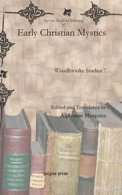 Los primeros místicos cristianos - Early Christian Mystics