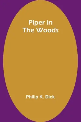 Piper en el bosque - Piper in the Woods