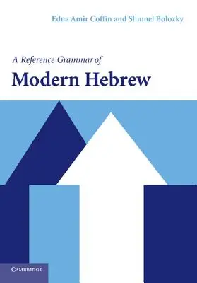 Gramática de referencia del hebreo moderno - A Reference Grammar of Modern Hebrew