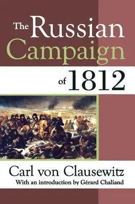 La campaña rusa de 1812 - The Russian Campaign of 1812