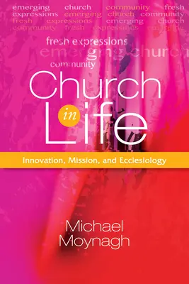 La Iglesia en la vida - Church in Life