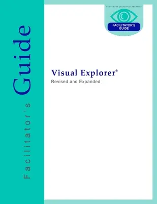 Guía del Facilitador del Explorador Visual - Visual Explorer Facilitator's Guide