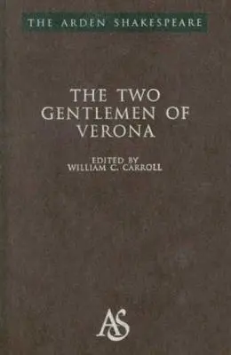 Dos caballeros de Verona: Tercera serie - Two Gentlemen Verona: Third Series