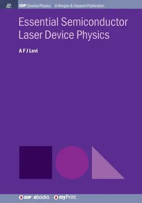 Física esencial de dispositivos láser semiconductores - Essential Semiconductor Laser Device Physics